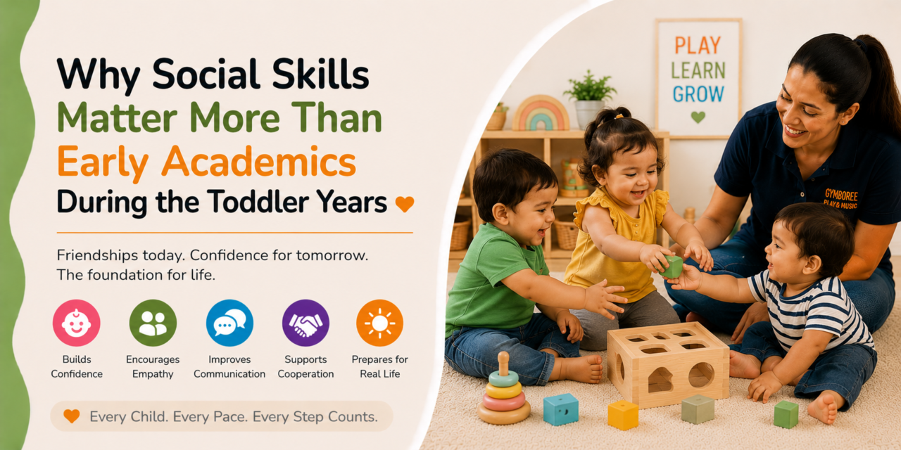Why Social Skills Matter More Than Early Academics During the Toddler Years