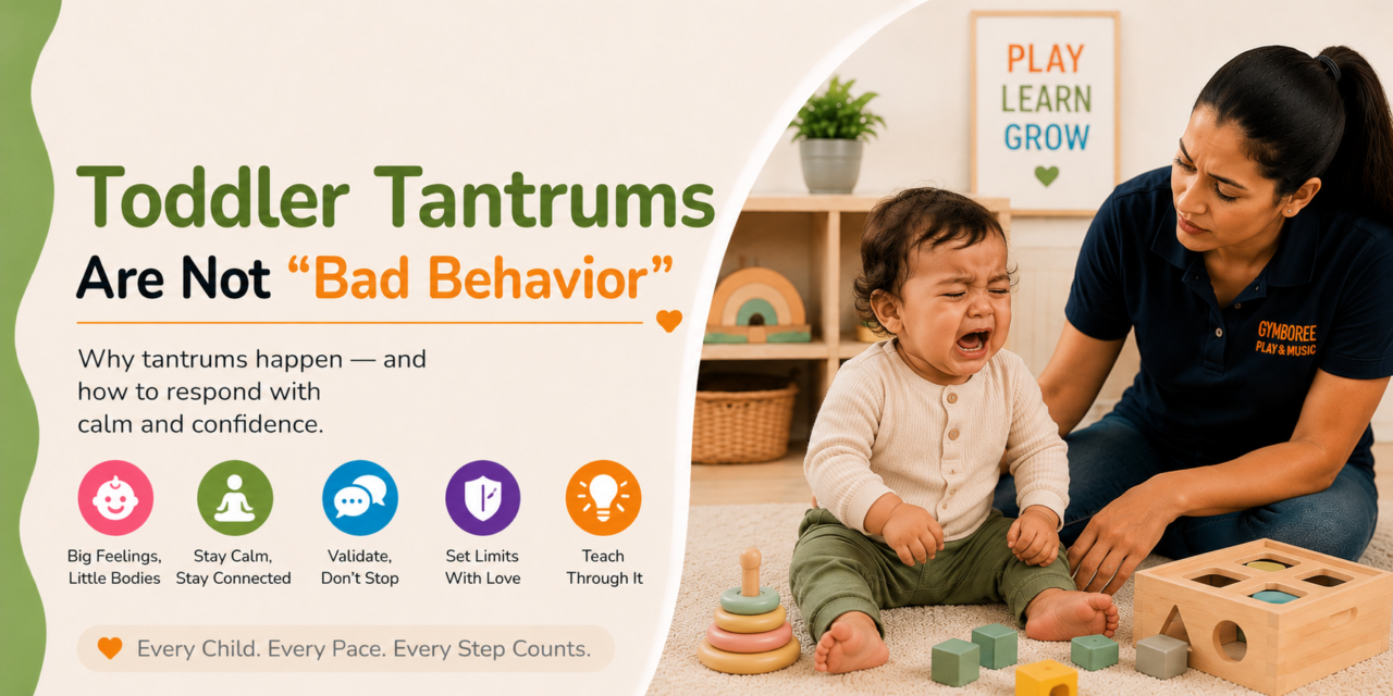 Toddler Tantrums Are Not “Bad Behavior”